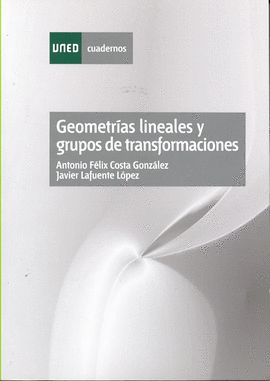 GEOMETRIAS LINEALES Y GRUPOS DE TRANSFORMACIONES