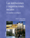 INSTITUCIONES Y ORGANIZACIONES SOCIALES,LAS