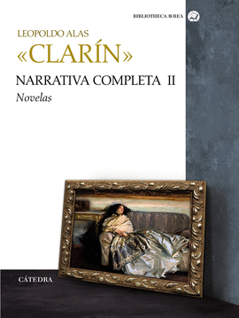 NARRATIVA COMPLETA. VOLUMEN II CLARIN