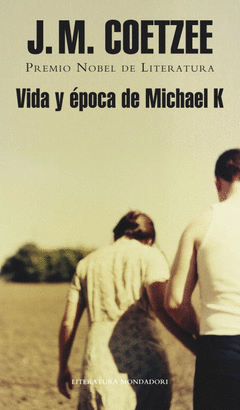 VIDA Y POCA DE MICHAEL K.