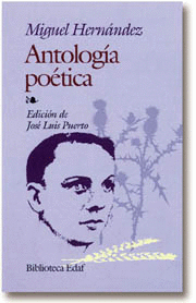 ANTOLOGIA POETICA M.HERNANDEZ