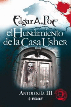 HUNDIMIENTO DE LA CASA USHER - ANTOLOGIA III