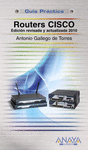 ROUTERS CISCO. EDICION REVISADA Y ACTUALIZADA 2010