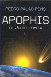 APOPHIS - EL AÑO DEL COMETA