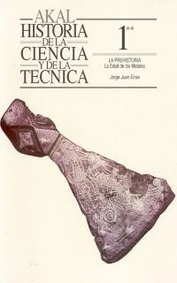OFERTA - H CIENCIA Y TECNICA N 1/2. PREHISTORIA: LA EDAD DE LOS METALES