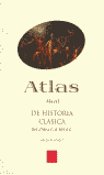 ATLAS DE HISTORIA CLSICA