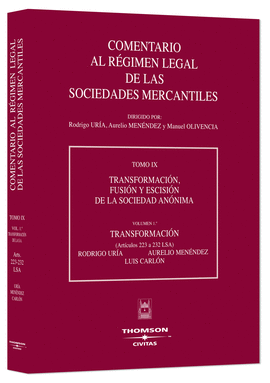 COMENTARIO AL REGIMEN LEGAL DE LAS SOCIEDADES MERCANTILES T.IX VO