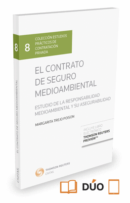 EL CONTRATO DE SEGURO MEDIOAMBIENTAL (PAPEL + E-BOOK)