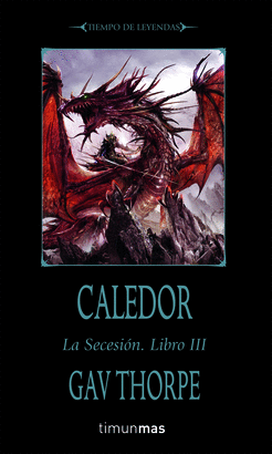 CALEDOR - LA SECESION . LIBRO III
