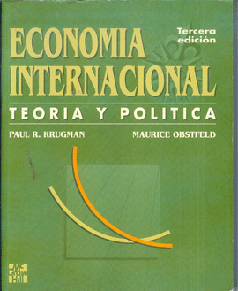 ECONOMIA INTERNACIONAL. TEORIA Y POLITICA