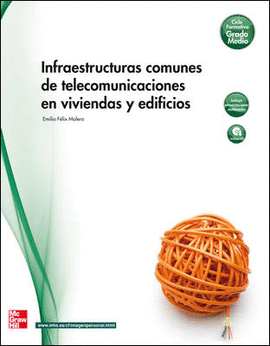 INFRAESTRUCTURAS COMUNES TELECOMUNICACION VIVIENDAS Y EDIFIC