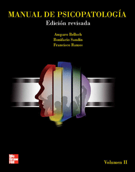 MANUAL DE PSICOPATOLOGIA VOL. 2. EDICION REVISADA Y ACTUALIZADA