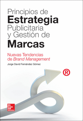 PRINCIPIOS DE ESTRATEGIA PUBLICITARIA Y GESTION DE MARCA