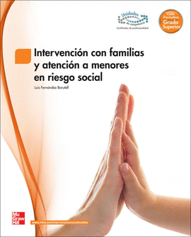 CF INTERVENCION CON FAMILIAS Y ATENCION A MENORES EN RIESO SOCIAL GS