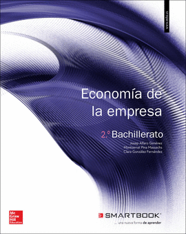 2 BA ECONOMIA DE LA EMPRESA 2 BACHILLERATO. LIBRO ALUMNO + SMARTBOOK.