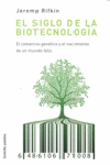 SIGLO DE LA BIOTECNOLOGIA (ACTUALIZADO)