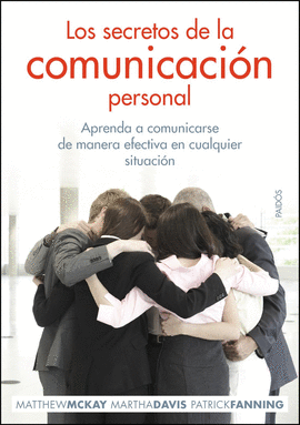 SECRETOS DE LA COMUNICACION PERSONAL. LOS