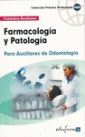 FARMACOLOGA Y PATOLOGA PARA AUXILIARES DE ODONTOLOGA