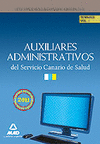2011 AUXILIARES ADMINISTRATIVOS SERVICIO CANARIO SALUD TEMARIO 1