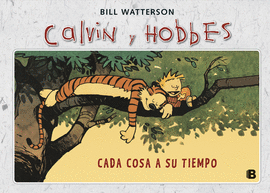 CALVIN Y HOBBES N2 - CADA COSA A SU TIEMPO