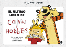 LTIMO LIBRO DE CALVIN & HOBBES, EL