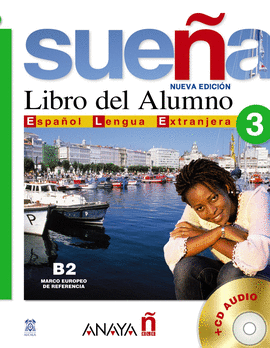 SUEA 3 LIBRO ALUMNO B2 + CD AUDIO-ESPAOL LENGUA EXTRANJERA
