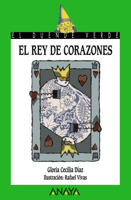 REY DE CORAZONES, EL - DUENDE VERDE