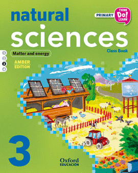 3 NATURAL SCIENCES 3RD PRIMARY. CLASS BOOK MODULE 3