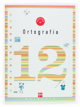 12 CUADERNO ORTOGRAFIA -4 PRIMARIA