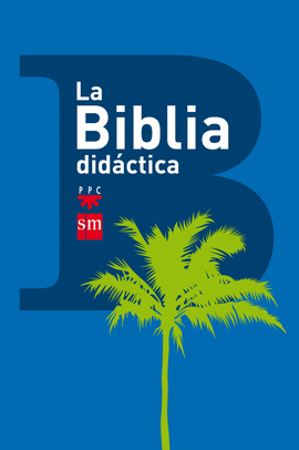 BIBLIA DIDCTICA ED.2013