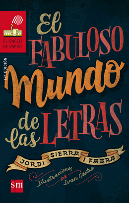 186. EL FABULOSO MUNDO DE LAS LETRAS