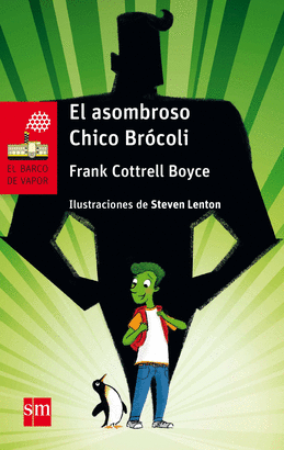 232. EL ASOMBROSO CHICO BROCOLI