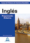 INGLES, PROGRAMACION DIDACTICA-(EDICION 2009)