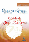 TEST PARTE COMUN GRUPO A2 Y GRUPO II CABILDO GRAN CANARIA