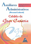 010 AUXILIARES ADMINISTRATIVOS (PERSONAL LABORAL) CABILDO GRAN...