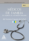 2010 TEST MEDICOS DE FAMILIA DE EQUIPOS DE ATENCION PRIMARIA DEL