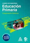 EDUCACION PRIMARIA. CUERPO DE MAESTROS. PROGRAMACION DIDACTICA
