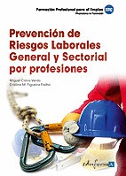 PREVENCIN DE RIESGOS LABORALES GENERAL Y SECTORIAL POR PROFESIONES