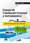 2011 TEST CUERPO TRAMITACION PROCESAL Y ADMINISTRATIVA. ADMON JUSTICIA