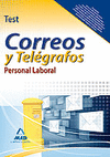 TEST CORREOS Y TELEGRAFOS PERSONAL LABORAL ED11