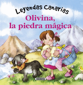 OLIVINA LA PIEDRA MGICA - LEYENDAS CANARIAS