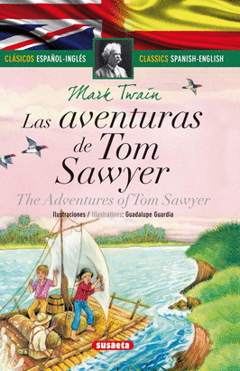 LAS AVENTURAS DE TOM SAWYER - ESPAÑOL/INGLÉS