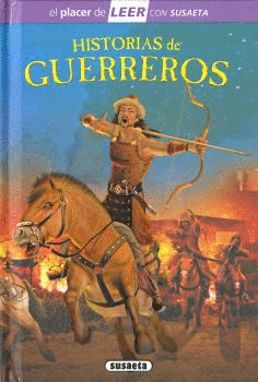 HISTORIAS DE GUERREROS -LEER CON SUSAETA