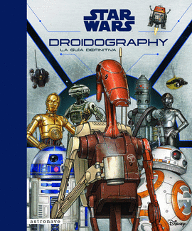STAR WARS/DROIDOGRAPHY