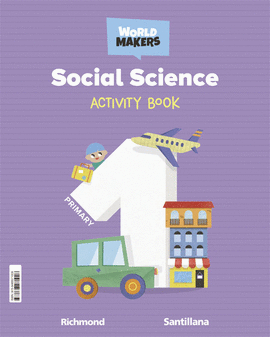 1 SOCIAL SCIENCE WB 1ºEP 22 WORLD MAKERS