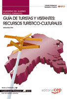 CUADERNO DEL ALUMNO GUIA DE TURISTAS Y VISITANTES: RECURSOS TURIS