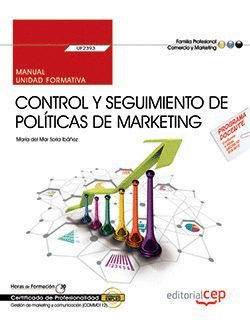 CONTROL Y SEGUIMIENTO DE POLITICAS DE MARKETING UF2393