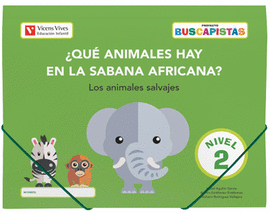 BUSCAPISTAS N-2QUE ANIMALES HAY EN LA SABANA AFRICANA ?