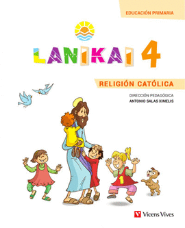 4 RELIGION LANIKAI RELIGION 4 PRIMARIA
