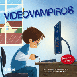 VIDEOVAMPIROS - LECCIONES DE VIDA